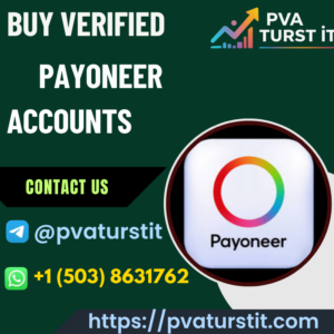 Buy Verified Payoneer Accounts